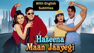 Haseena Maan Jayegi 1999 Hindi Movie With English Subtitles  Sanjay Dutt Govinda Karisma Kapoor [upl. by Elsilrac]