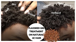 How To Do A Flaxseed Gel Treatment On Natural 4C Hair [upl. by Moynahan]