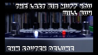 The Last Big Muff You Will Buy Sovtek Deluxe [upl. by Casandra408]