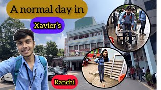 A day in Xavier’s College  A day in College  St Xavier’s College Ranchi vlog collegelife [upl. by Akcirehs112]