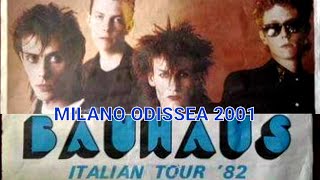 Bauhaus  Odissea 2001 Milano Italy 3 may 1982 [upl. by Waly37]