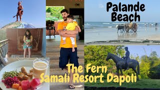 FERN SAMALI RESORT DAPOLI Tour and Review  ganpatipule to dapoli via coastal road  Palande beach [upl. by Ronald918]