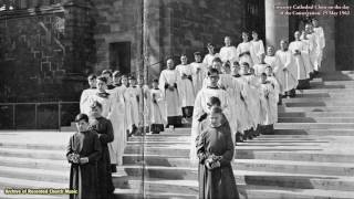 BBC Choral Evensong Coventry Cathedral 1965 David Lepine [upl. by Oinota]