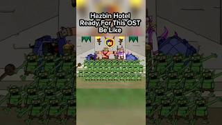 Ready For This OST Be Like Hazbin Hotel shorts [upl. by Vani393]