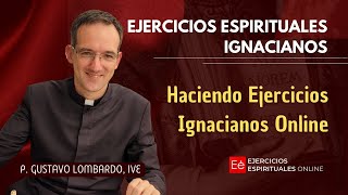 Haciendo Ejercicios Ignacianos por Internet [upl. by Atenahs]