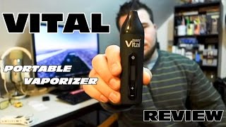 Vital Vaporizer Review [upl. by Alard]