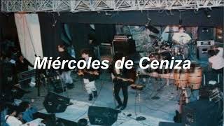 MIÉRCOLES DE CENIZA  CAIFANES  EN VIVO 1989 [upl. by Guglielmo]