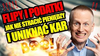 Rozliczanie Flipów ❌ Najczęstsze BŁĘDY Podatkowe Nieruchomości [upl. by Ylrebnik]