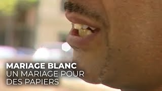 Mariages blancs la nouvelle hantise des services de limmigration [upl. by Thorlie656]