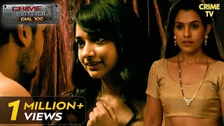 देवर हुआ खूबसूरत भाभी पर लट्टू  Dwand  Crime Patrol Dial 100  Full Episode [upl. by Eibor]