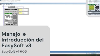 ⚡ EasySoft v1 v3 Cap06 Manejo e Introduccion del EasySoft v3 [upl. by Akahs]