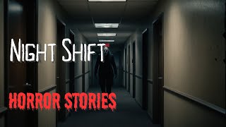 3 Scary Night Shift Horror Stories  Long Nights [upl. by Buchalter]