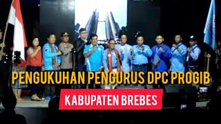 Pengukuhan Pengurus Dewan Pimpinan Cabang PROGIB Kabupaten Brebes 🇲🇨 [upl. by Chapa]