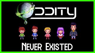 Oddity Never Existed [upl. by Inga991]