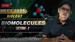 Biomolecules Class 11th Biology  L02  NEET 2025 ncertbio neet biomolecules [upl. by Gareth]