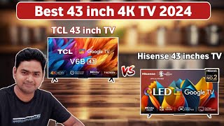 Hisense 43 inch QLED TV Vs TCL 43 inch QLED TV 2024🔥🔥Best 43 inches 4K TV 2024 [upl. by Immac]