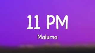 11 PM  Maluma Lyrics Video [upl. by Adlog6]