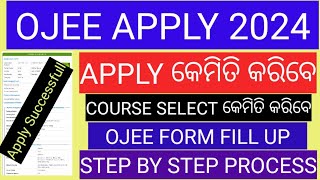 OJEE FORM FILL UP 2024OJEE APPLY ONLINE 2024HOW TO FILL APPLY OJEE ENTRANCE 2024 [upl. by Naus]