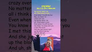 Nelly ft Kelly Rowland  Dilemma Lyrics shorts [upl. by Aicilf882]