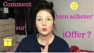 Comment bien acheter sur iOffer [upl. by Almire765]