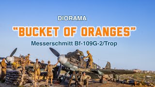 Diorama «Bucket of oranges”Messerschmitt Bf109G2 TropBattle for North Africa “Trumpeter” 132 [upl. by Ollecram133]