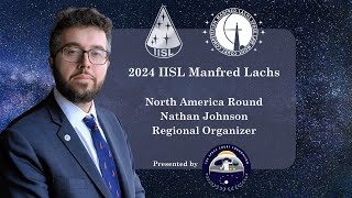 Welcome from Nathan Johnson North America Regional Organizer to the 2024 IISL Manfred Lachs Moot [upl. by Aydni281]