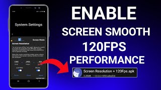 Enable Smooth Screen 120Fps Performance  Max FPS Fix Lag  No Root [upl. by Ermey]