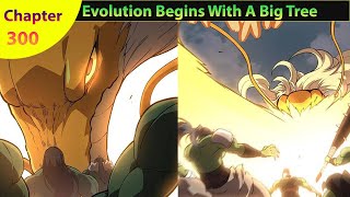 Evolution Begins With A Big Tree Chapter 300 [upl. by Camellia]