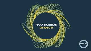 Rafa Barrios  Distraido Original Mix [upl. by Otreblaug]