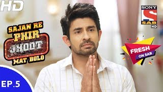 Sajan Re Phir Jhoot Mat Bolo  सजन रे फिर झूठ मत बोलो  Ep 5  29th May 2017 [upl. by Kegan]