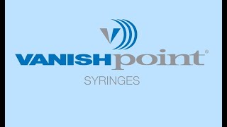 VanishPoint® Syringe [upl. by Natelson]