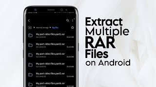 How to Extract Multiple RAR Files at Once on Android Easily [upl. by Dittman276]