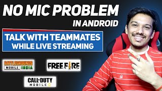 No Mic Glitch in Android 11  Talk to Teammates While LiveStreaming [upl. by Dina]