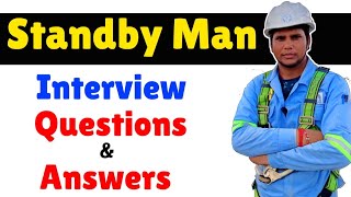 Standby Man Interview Questions and Answers  Hole Watcherconfined space attendant interview [upl. by Ruthy384]