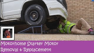 Motorhome Starter Motor Removal amp Replacement [upl. by Aicilec227]