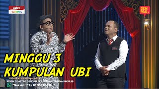 MUZIKAL LAWAK SUPERSTAR 3 MINGGU 3  UBI [upl. by Anilos]