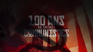 « Document exceptionnel  Les 100 ans de crimes communistes» [upl. by Benisch]