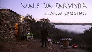 Vale da Sarvinda  Quarto Crescente [upl. by Gawain]