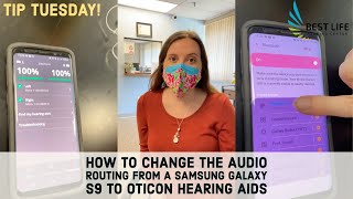 How To Change The Audio Routing From An Android To Oticon Hearing Aids  Best Life Hearing Center [upl. by Anirehs]