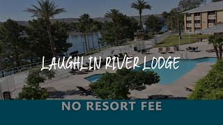 Laughlin River Lodge Review  Laughlin  United States of America [upl. by Latterll488]