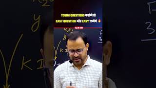 Tough Questions करोगे तो Easy Question और Easy लगेंगे 🔥 iitschool jee2024 jeemain jeeadvanced [upl. by Acirretahs]