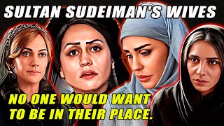 Sultan Suleimans Wives No one would want to be in their place  Ottoman empire history [upl. by Ayekin]