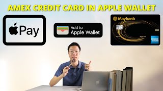 Apple Wallet and Maybank AMEX credit card 2024 TUTORIAL [upl. by Mellicent]