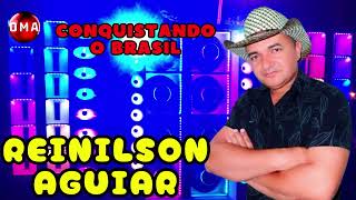 Reinilson Aguiar  O Brega Conquistando o Brasil [upl. by Alroi349]