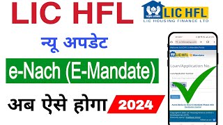 lic hfl e nach mandate lic hfl e mandate online lichfl emandate lichfl emandate tamil [upl. by Omland]