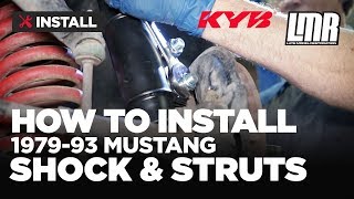 How To Install Fox Body Mustang KYB Shocks amp Struts 7993 [upl. by Shyamal]