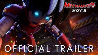 Mechamato Movie I Official Trailer [upl. by Blanch440]