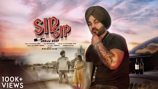 Sip Sip Official Video Jhajj Deep  Aryb Music  New Punjabi Song 2023 [upl. by Leoni]