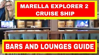 Marella Explorer 2 Cruise Ship  Bars and Lounges Guide [upl. by Eicyac]