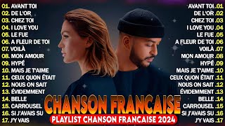 Chanson Française 2024 Nouveauté ⚡ Hit du Moment 2024 ⚡ Slimane Pierre Garnier Kendji Girac [upl. by Aivonas96]